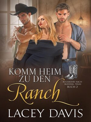 cover image of Komm Heim Zu Den Ranch